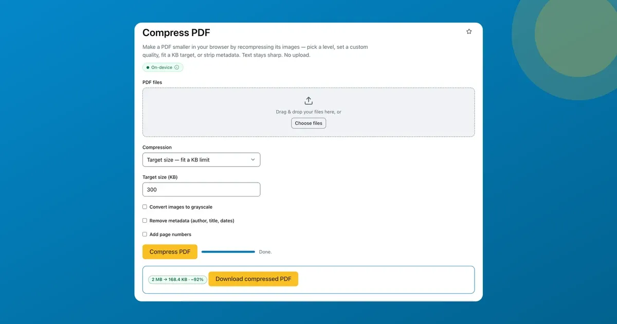 ToolsTray's Compress PDF in Target-size mode: a 2 MB PDF compressed to 168 KB (−92%) on-device, with a download button.